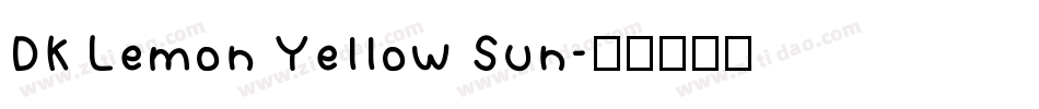 DK Lemon Yellow Sun字体转换